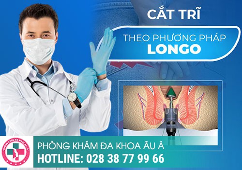 Cắt trĩ Longo là gì?